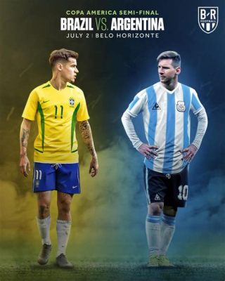 The El Clásico Match:  A Rivalry Reignited Between Brazil and Argentina's Giants on the Pitch in 2019